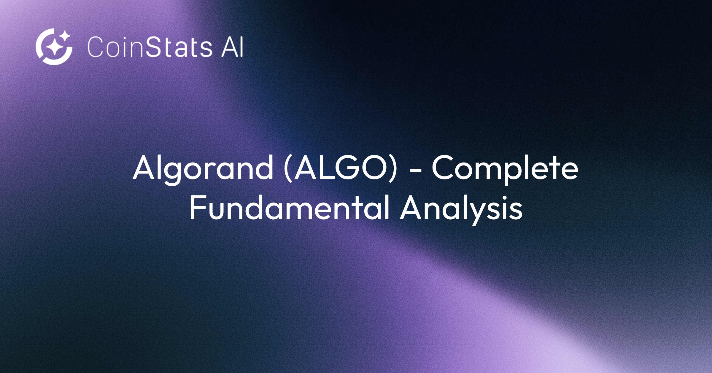 Algorand (ALGO) - Complete Fundamental Analysis