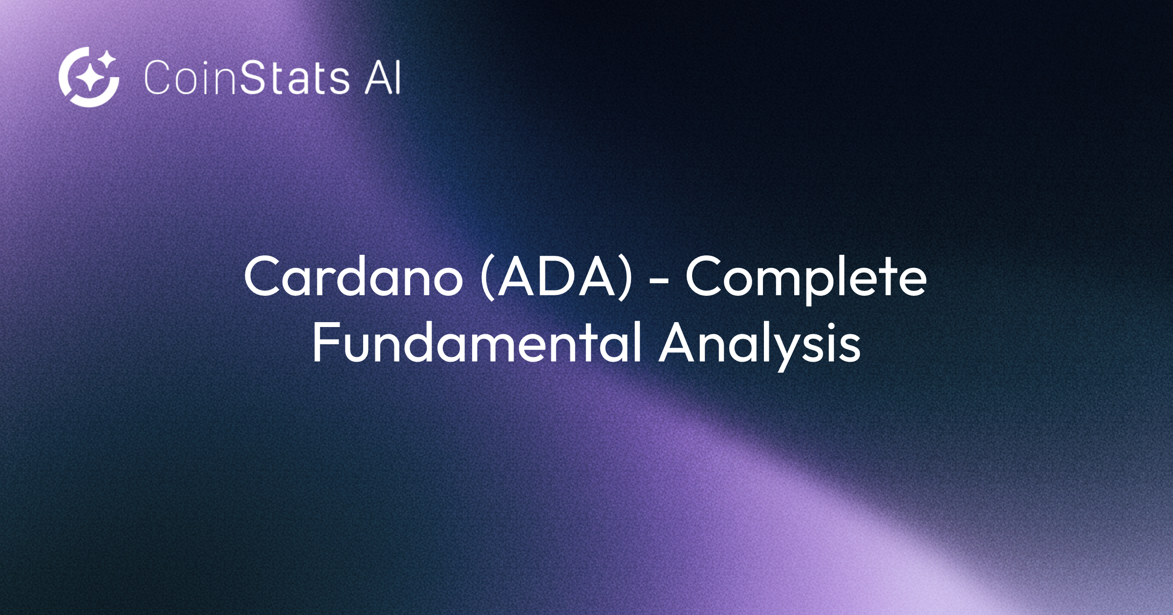 Cardano (ADA) - Análisis Fundamental Completo
