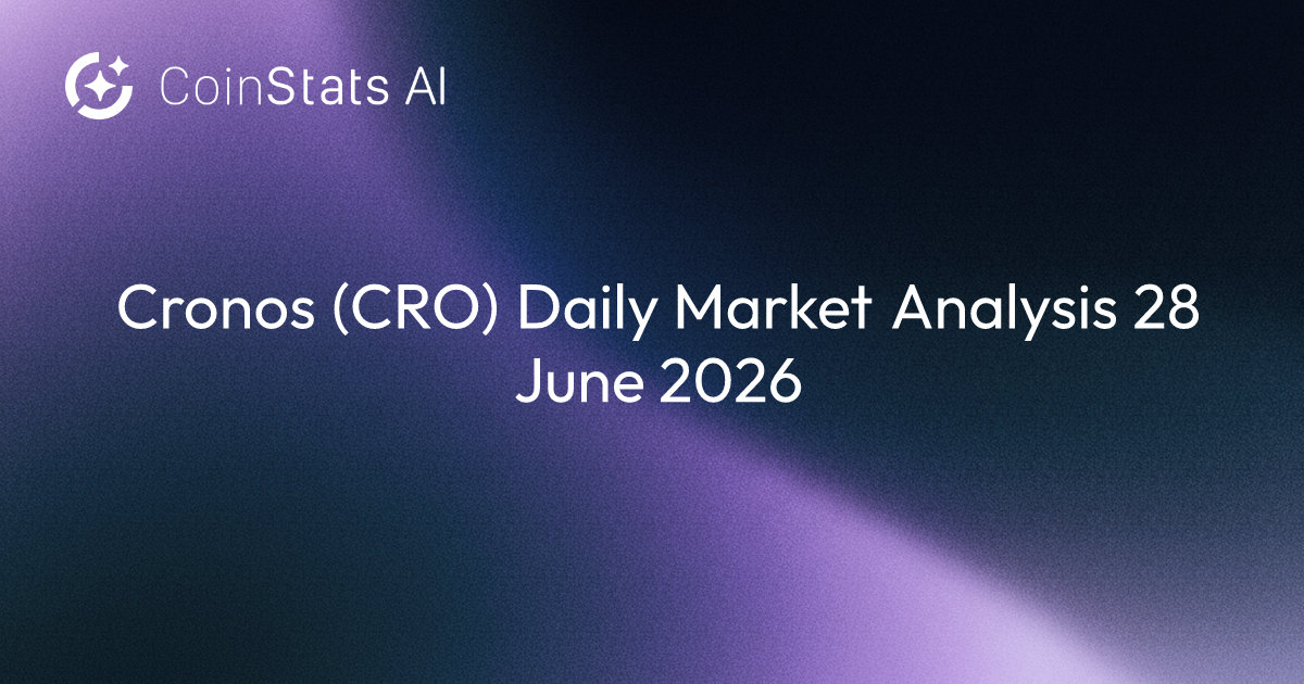Cronos (CRO) Daily Market Analysis 28 June 2026