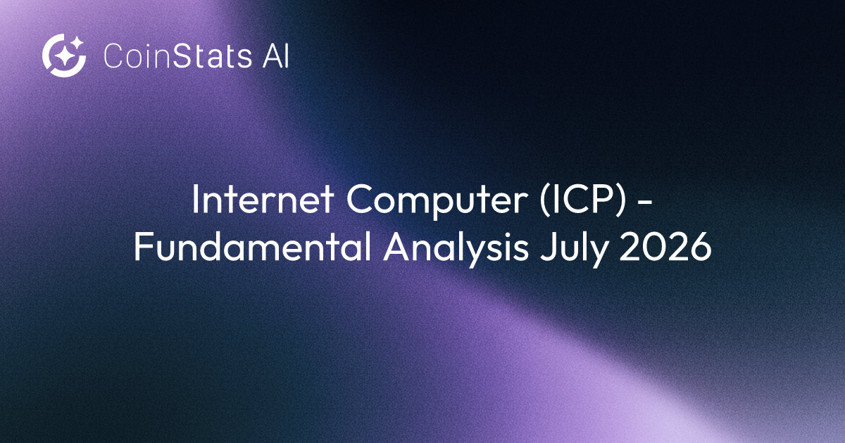 Internet Computer (ICP) - Fundamental Analysis July 2026 | CoinStats AI