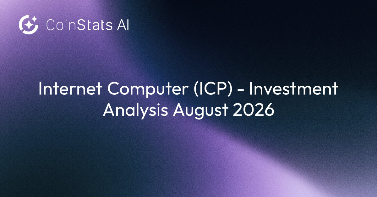 Internet Computer (ICP) - Investment Analysis August 2026