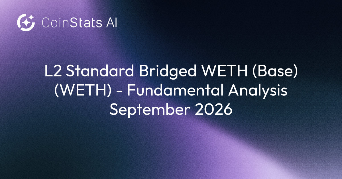 L2 Standard Bridged WETH (Base) (WETH) - Fundamental Analysis September 2026
