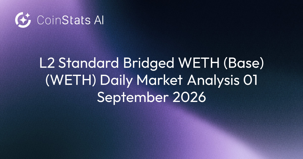 L2 Standard Bridged WETH (Base) (WETH) Daily Market Analysis 01 September 2026