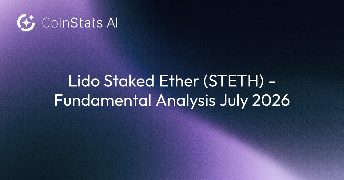 Lido Staked Ether (STETH) - Fundamental Analysis July 2026
