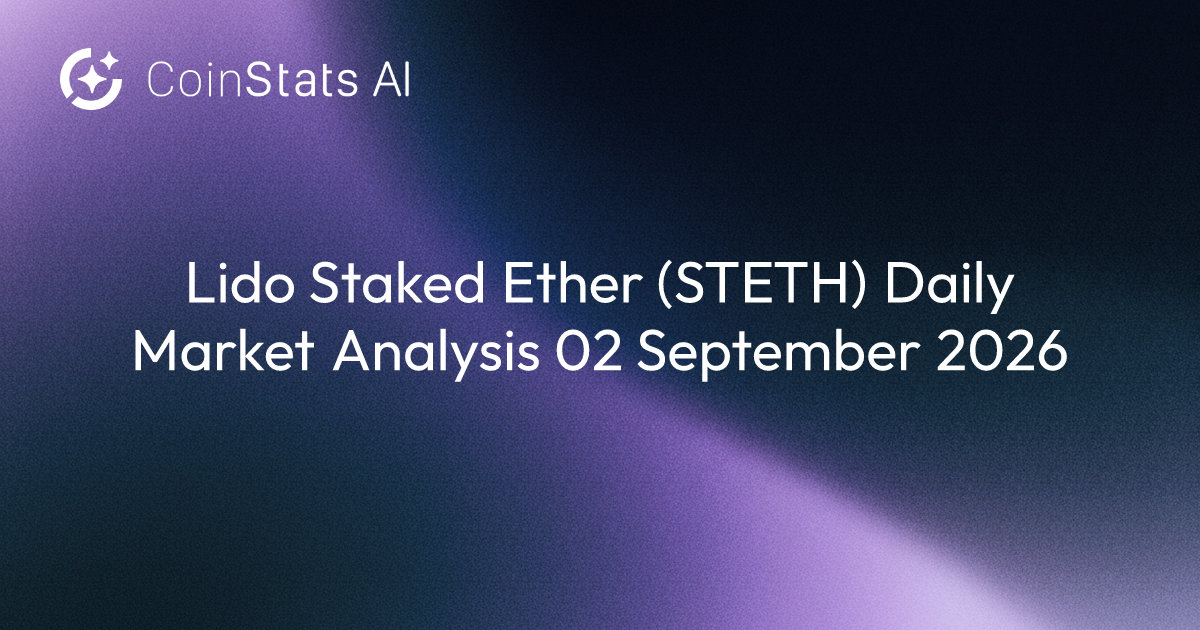 Lido Staked Ether (STETH) Daily Market Analysis 02 September 2026