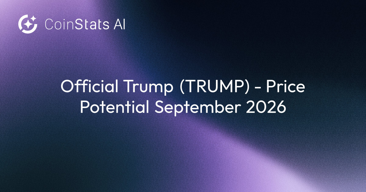 Official Trump (TRUMP) - Price Potential September 2026
