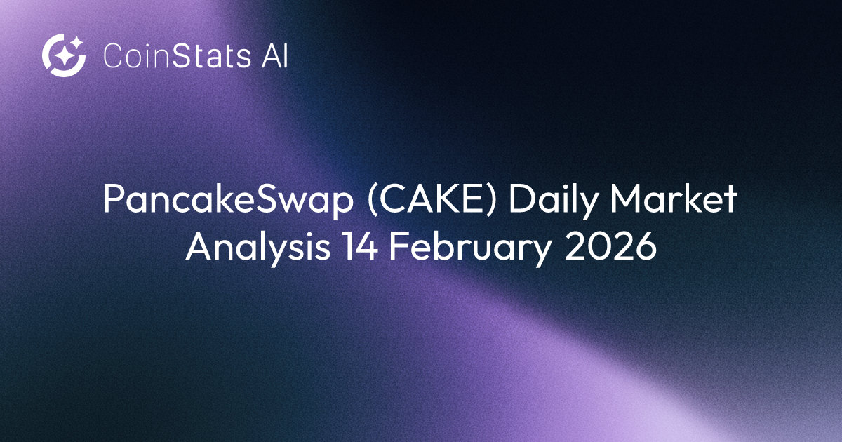 PancakeSwap (CAKE) Daily Market Analysis 14 February 2026